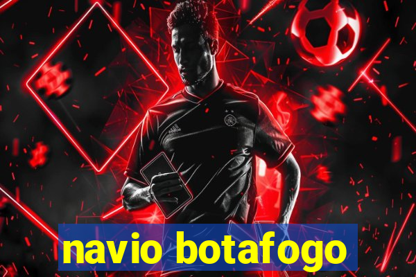 navio botafogo